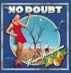 Cover for Tragic Kingdom by No Doubt